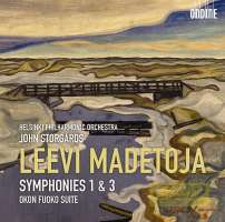 Madetoja: Symphonies Nos. 1 & 3, Okon Fuoko Suite